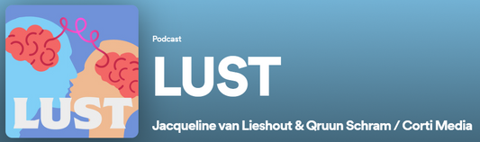LUST - Podcast van Jacqueline van Lieshout
